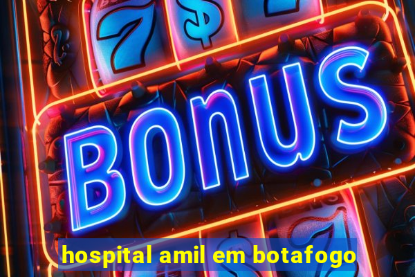 hospital amil em botafogo